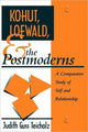 Book cover of: Kohut, Loewald and the Postmoderns. By: Judith Guss Teicholz