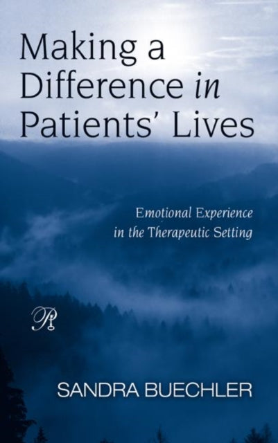 Book cover of: Making a Difference in Patients' Lives. By: Sandra Buechler