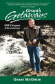 Book cover of: Grant's Getaways: 101 Oregon Adventures. By: Grant McOmie