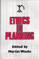 Book cover of: Ethics in Planning