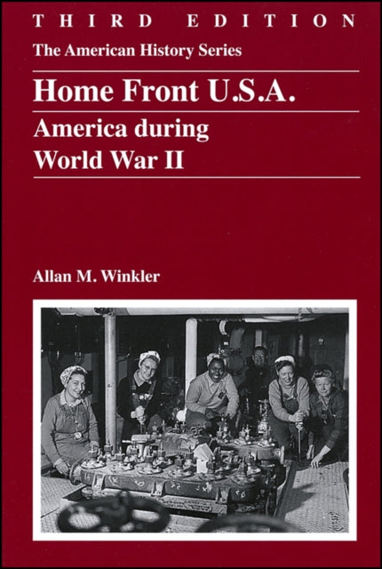 Book cover of: Home Front U.S.A.. By: Allan M. Winkler