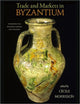 Book cover of: Trade and Markets in Byzantium. By: Cécile Morrisson