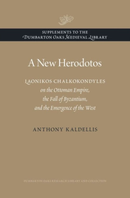 Book cover of: New Herodotos. By: Anthony Kaldellis