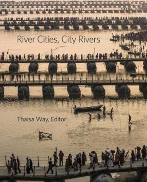 Book cover of: River Cities, City Rivers