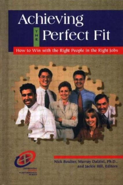 Book cover of: Achieving the Perfect Fit. By: Nick Boulter