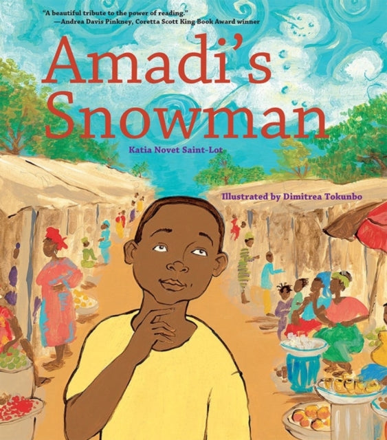 Book cover of: Amadi's Snowman. By: Katia Novet Saint-lot