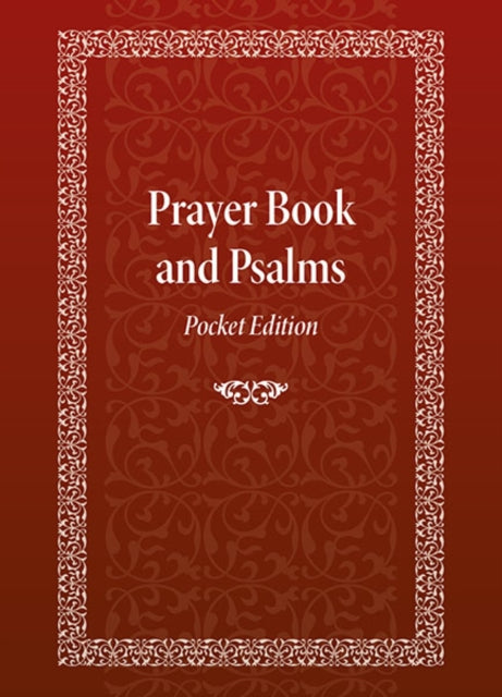 Prayer Book and Psalms, Pocket Edition 9780884653448 David Mitchell James