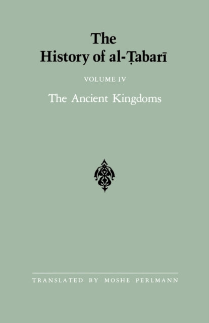 Book cover of: History of al-Tabari Vol. 4. By: Abu Ja'far Muhammad ibn Jarir al-Tabari