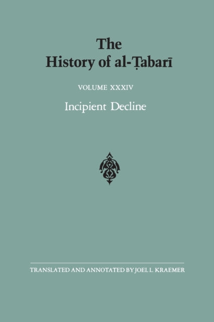 The History of al-Tabari Vol. 34