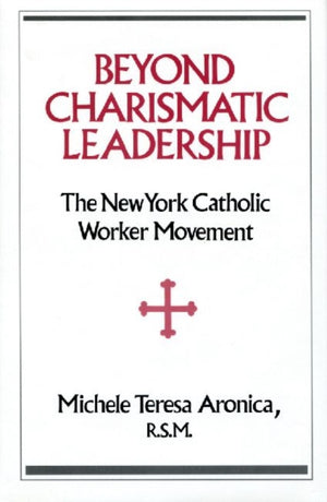 Beyond Charismatic Leadership
