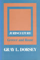 Book cover of: Jurisculture. By: Gray L. Dorsey