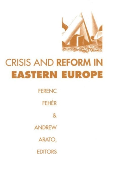 Book cover of: Crisis and Reform in Eastern Europe