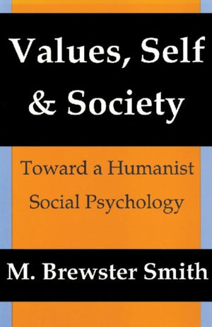 Values, Self and Society
