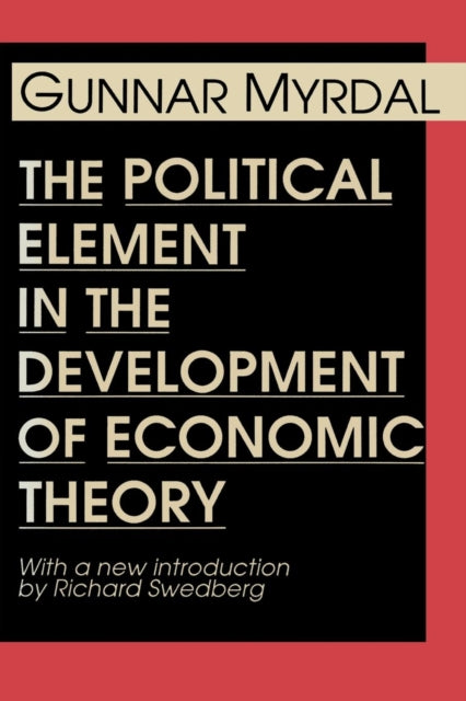 Book cover of: Political Element in the Development of Economic Theory