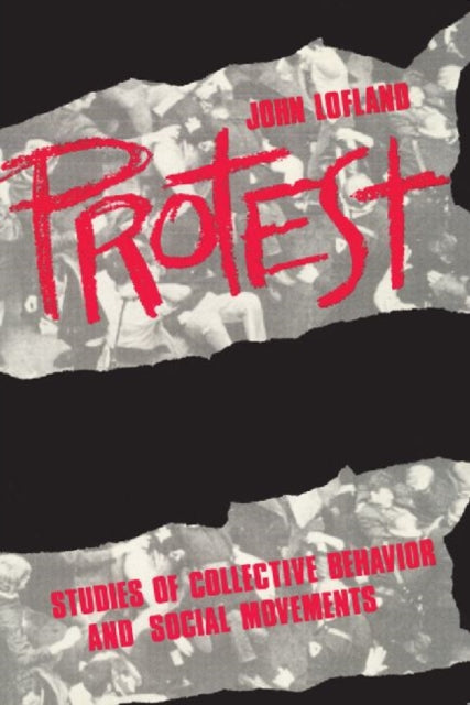 Book cover of: Protest. By: John Lofland