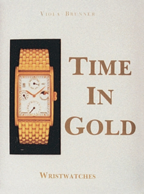 Book cover of: Time in Gold. By: Gerald Viola