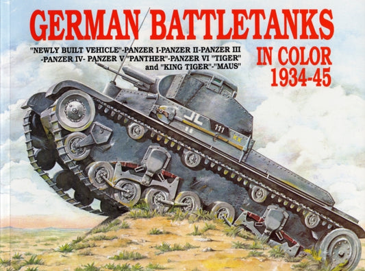 Book cover of: German Battle Tanks in Color