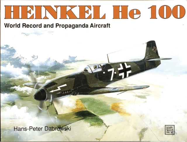 Book cover of: Heinkel He 100. By: H. P. Dabrowski