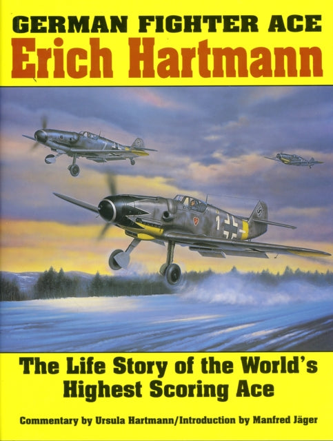 Book cover of: German Fighter Ace Erich Hartmann. By: Ursula Hartmann
