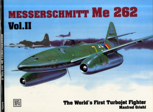 Book cover of: World’s First Turbo-Jet Fighter. By: Manfred Griehl