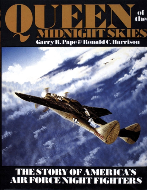 Book cover of: Queen of the Midnight Skies. By: Garry R. Pape