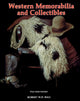 Book cover of: Western Memorabilia and Collectibles. By: Bob Ball