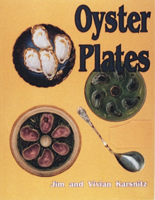 Book cover of: Oyster Plates. By: Vivian Karsnitz