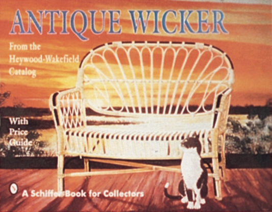 Book cover of: Antique Wicker. By: Heywood-Wakefield Co.