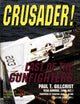 Book cover of: Crusader!. By: Paul T. Gillcrist