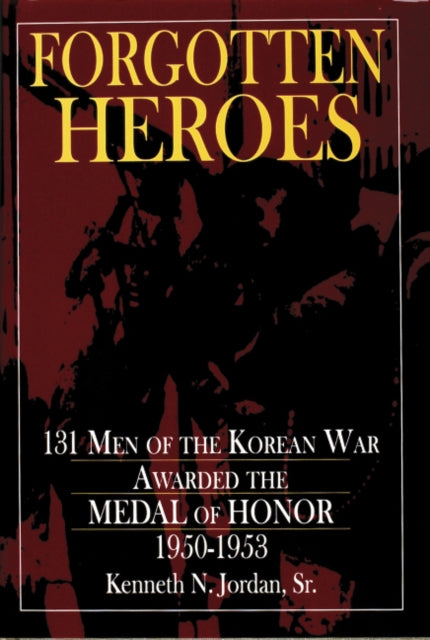 Book cover of: Forgotten Heroes
