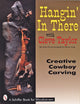 Book cover of: Hangin' In There