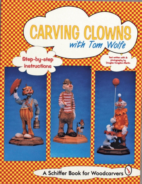 Book cover of: Carving Clowns with Tom Wolfe