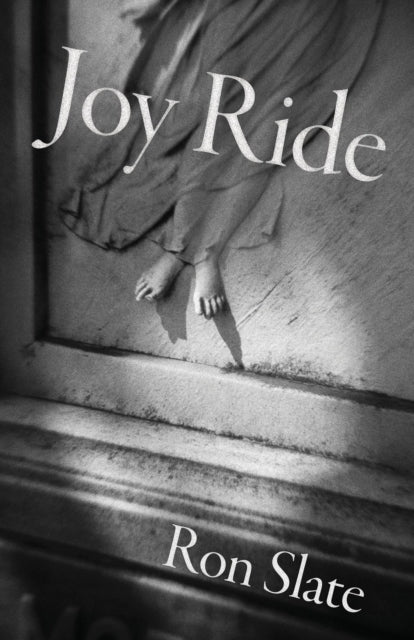 Book cover of: Joy Ride. By: Ron Slate