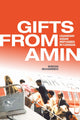 Book cover of: Gifts from Amin. By: Shezan Muhammedi