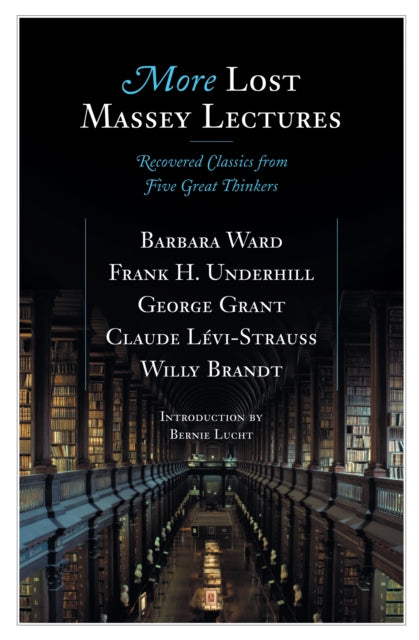 Book cover of: More Lost Massey Lectures