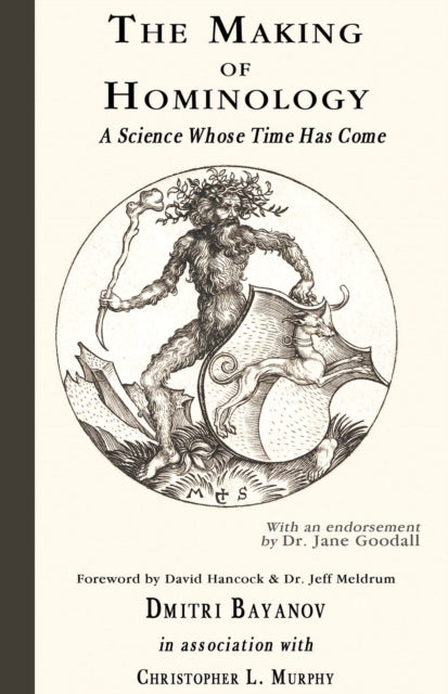 The Making of Hominology