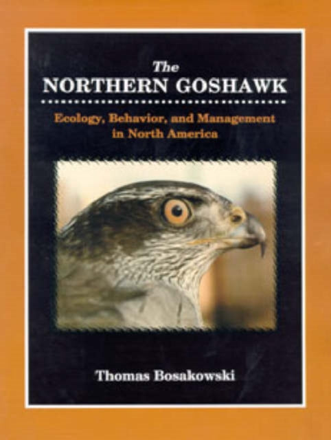 Book cover of: Northern Goshawk. By: Thomas Bosakowski