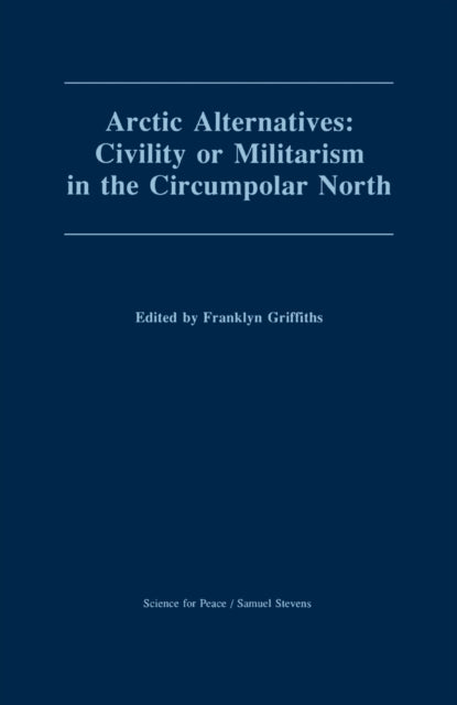 Book cover of: Arctic Alternatives