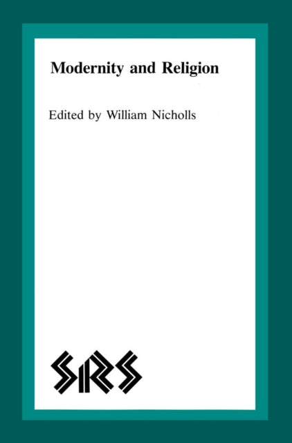 Book cover of: Modernity and Religion. By: William Nicholls