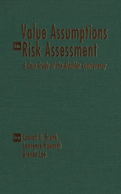 Book cover of: Value Assumptions in Risk Assessment