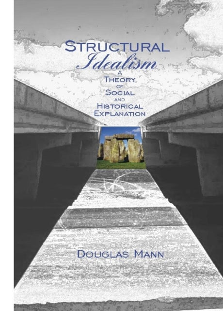 Book cover of: Structural Idealism. By: Douglas Mann