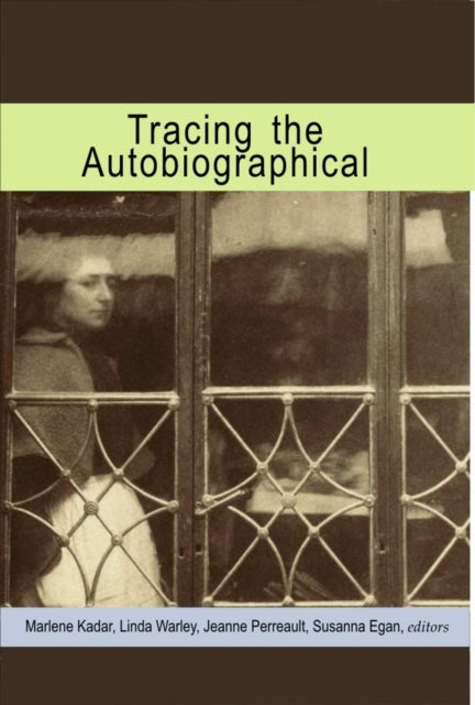 Book cover of: Tracing the Autobiographical