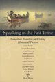 Book cover of: Speaking in the Past Tense. By: Herb Wyile