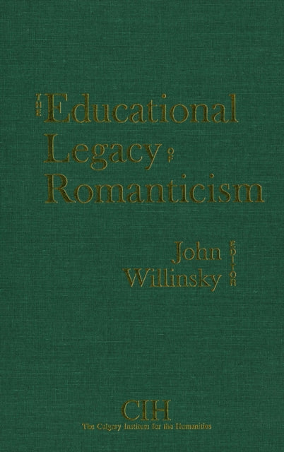 Book cover of: Educational Legacy of Romanticism