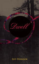 Book cover of: Dwell
