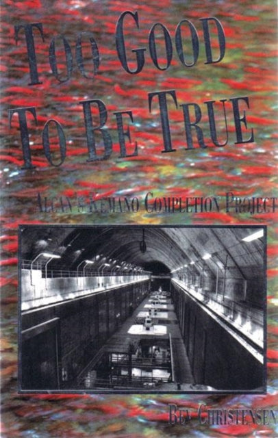Book cover of: Too Good to Be True