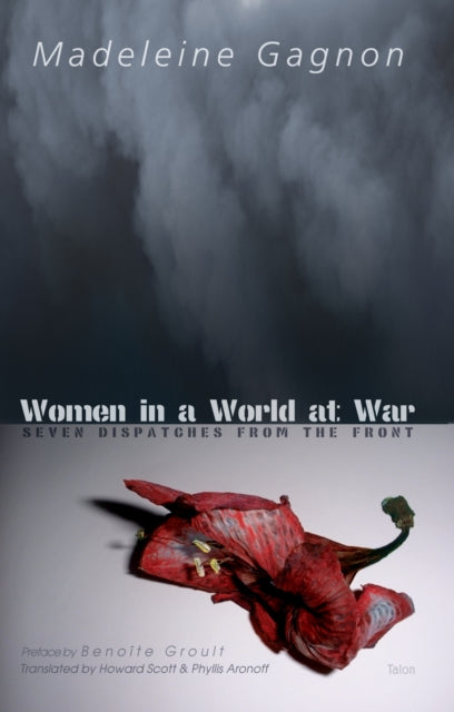 Book cover of: Women in a World at War. By: Madeleine Gagnon