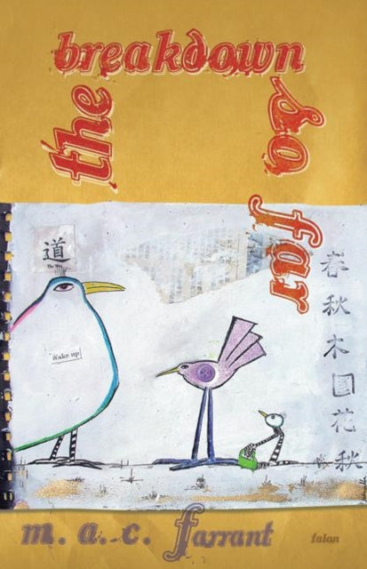 Book cover of: Breakdown So Far. By: M. A. C. Farrant