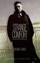 Book cover of: Strange Comfort. By: Sherrill Grace
