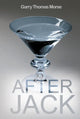 Book cover of: After Jack. By: Garry Thomas Morse